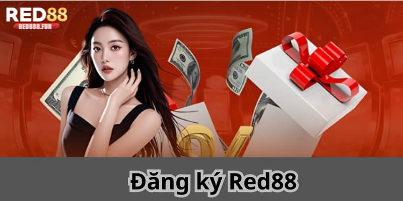 Lợi ích khi thực hiện đăng ký Red88